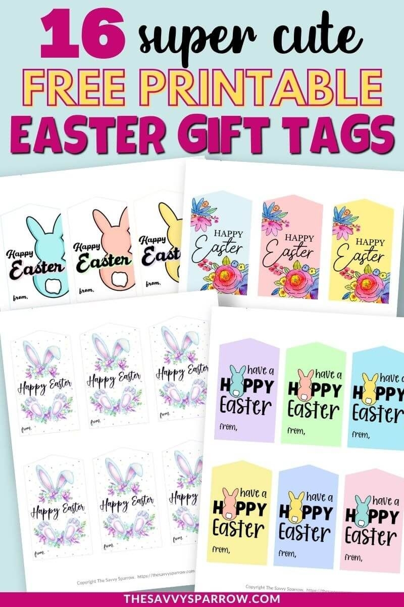 16 Free Printable Easter Gift Tags For Easy And Cute Gifts Easter
