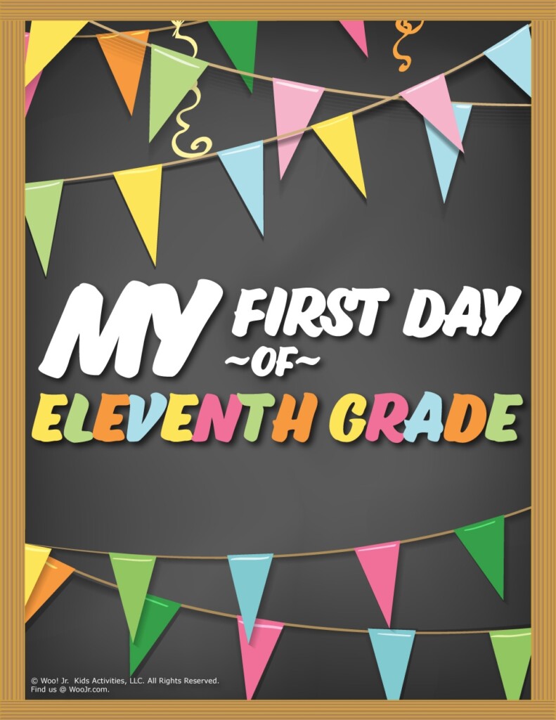First Day Of 11th Grade Sign Chalkboard Woo Jr Kids Activities 