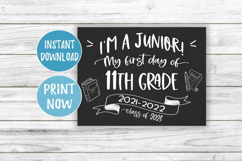 First Day Of 11th Grade Sign First Day Of Junior Year High School 