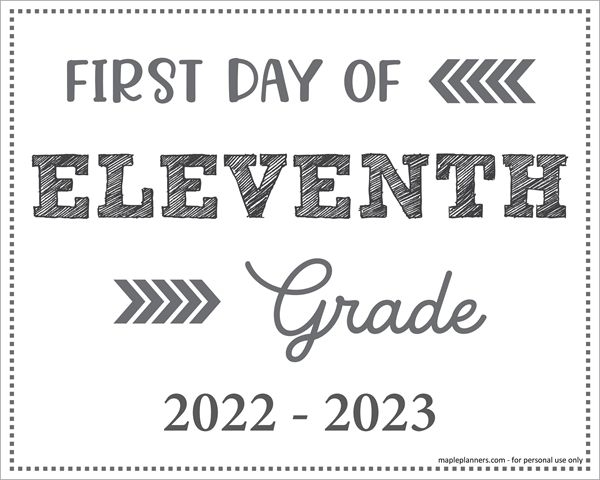 First Day Of 11th Grade Sign Printable Back To School In 2022 11th 