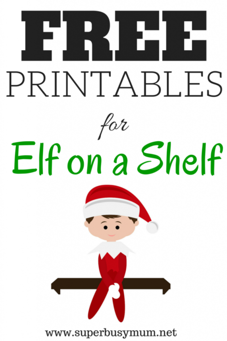 Free Elf On A Shelf Printables Super Busy Mum