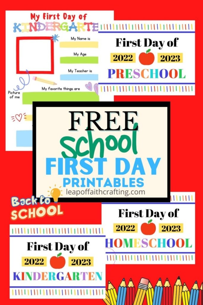 FREE First And Last Day Kindergarten Printables 2024 Leap Of Faith 
