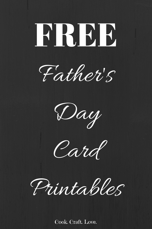 Free Printable Father 39 s Day Cards Cook Craft Love 