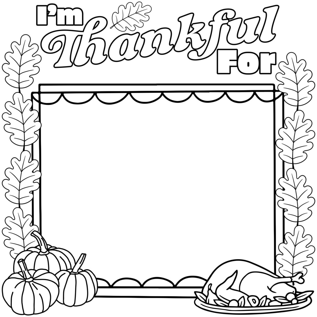 Free Printable I Am Thankful For Coloring Pages
