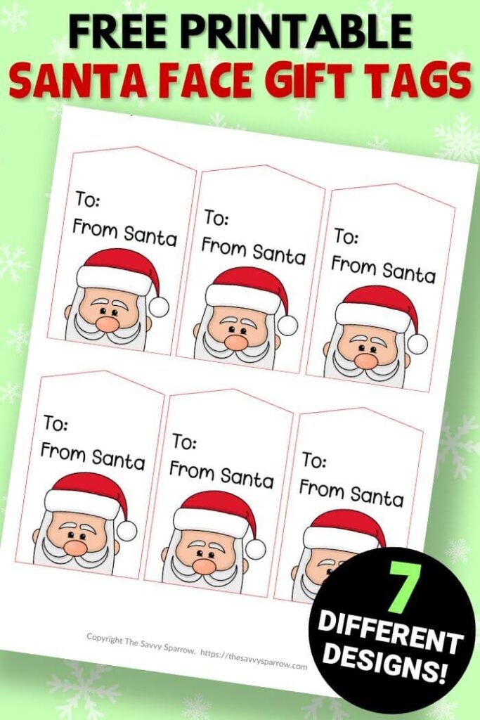 Free Printable Santa Tags 7 Gift Tag Designs To Choose From 