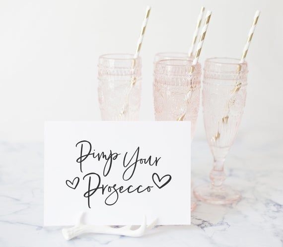 Pimp Your Prosecco Sign Prosecco Bar Sign Party Drink Station Sign 