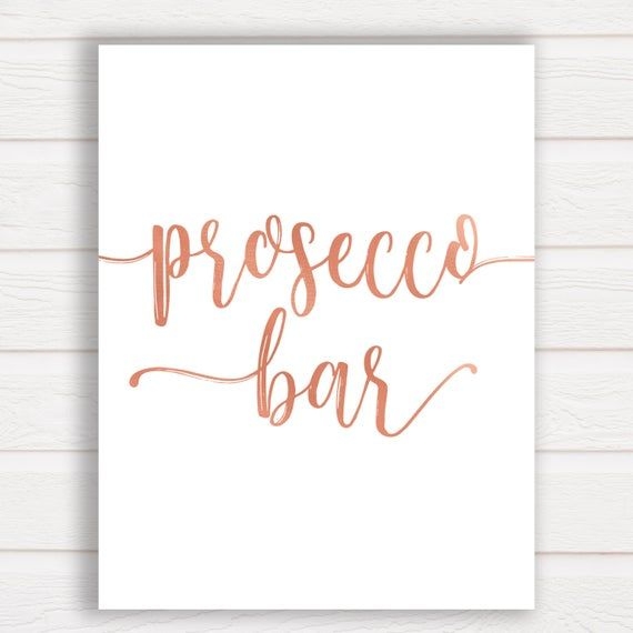 Rose Gold Prosecco Bar Sign Prosecco Bar Printable Rose Gold Etsy
