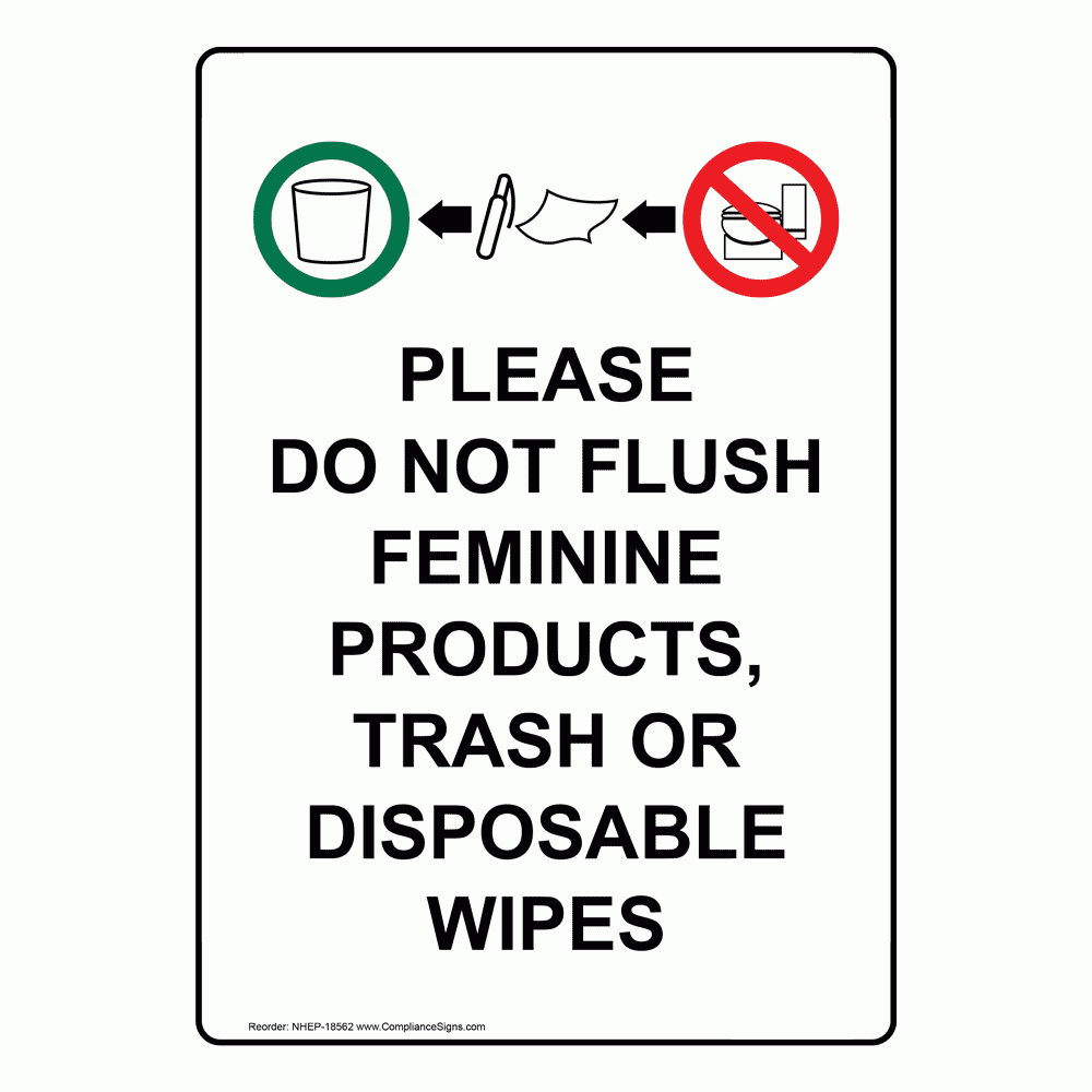 Do Not Flush Signs And Labels Many Options Easy Order