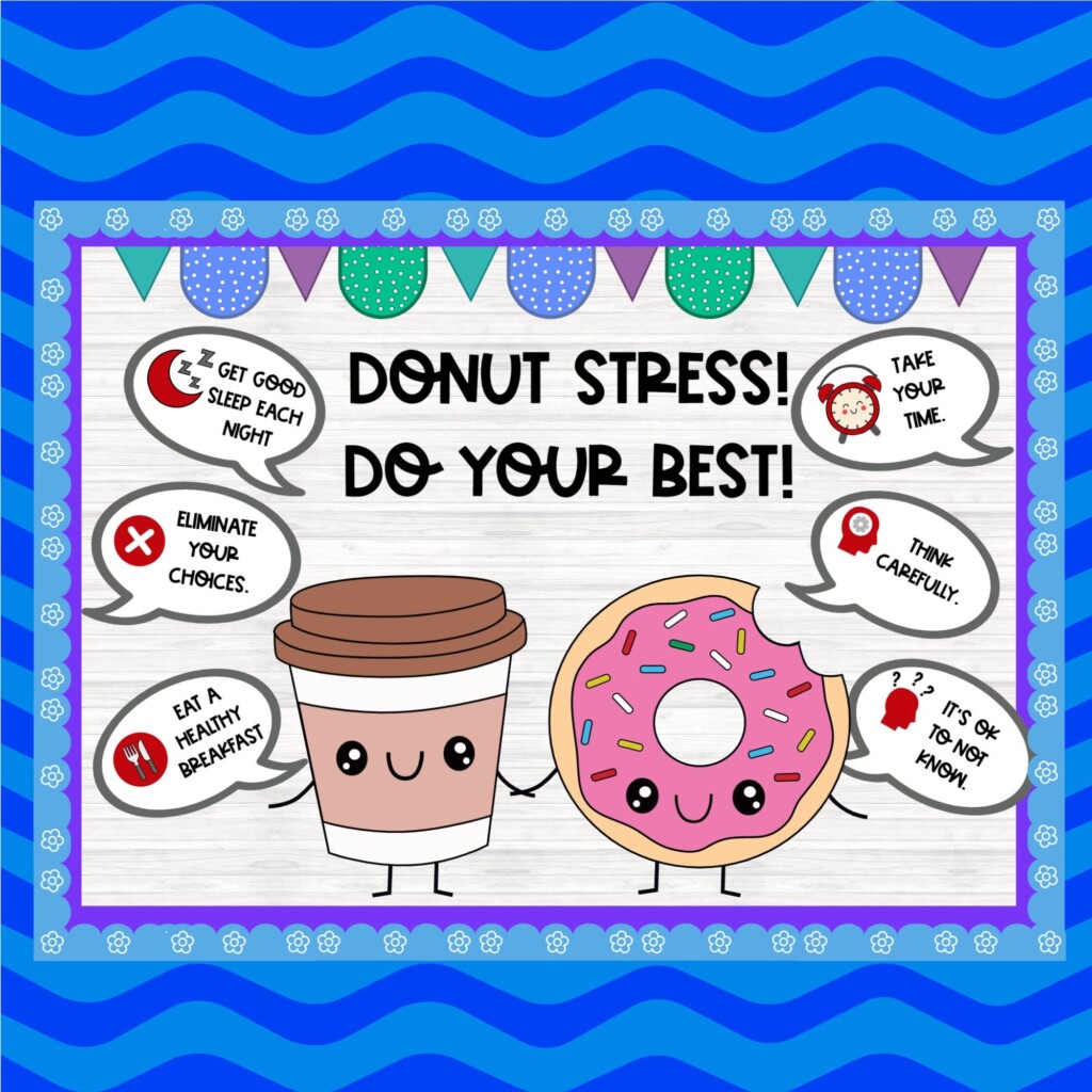 Donut Stress Do Your Best Printable Classroom Bulletin Board Kit Door D cor Class D cor State Testing MAP Test Donut Give Up Etsy