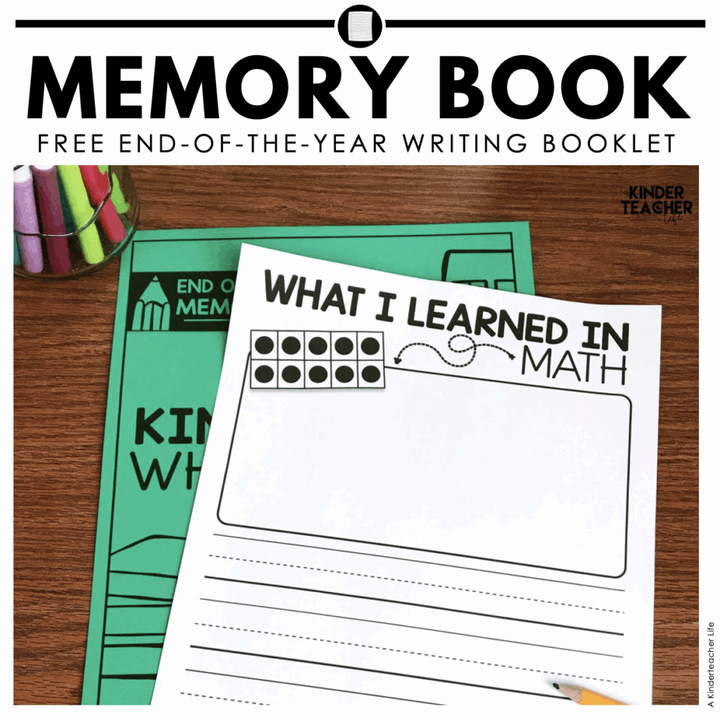 End of the Year Memory Book Free Printables A Kinderteacher Life