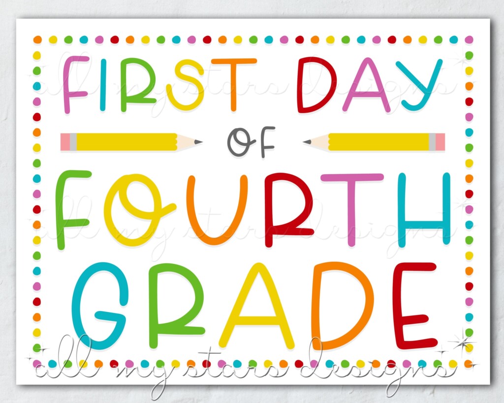 PRINTABLE First Day Of Fourth Grade Sign Instant Download Colorful Back To School Photo Sign Rainbow Dots Cute Back To School Prop Etsy